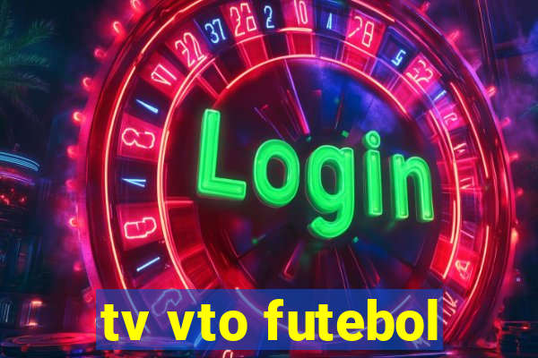 tv vto futebol